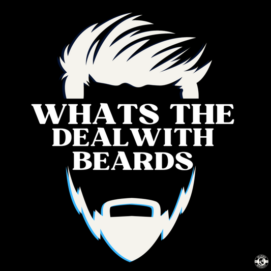 Why Do Men Love Their Beards?
