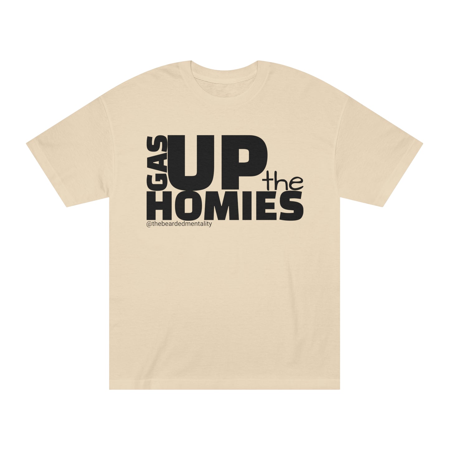 Gas Up The Homies Tee