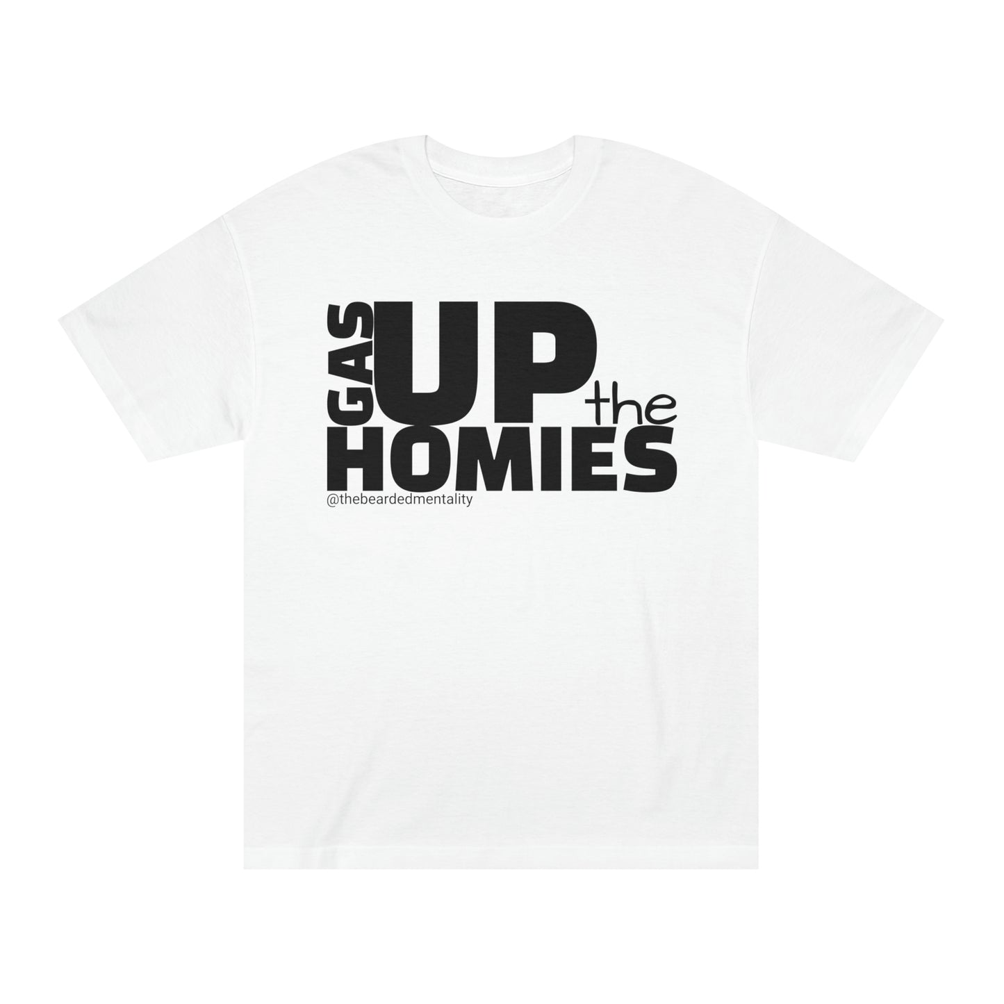 Gas Up The Homies Tee