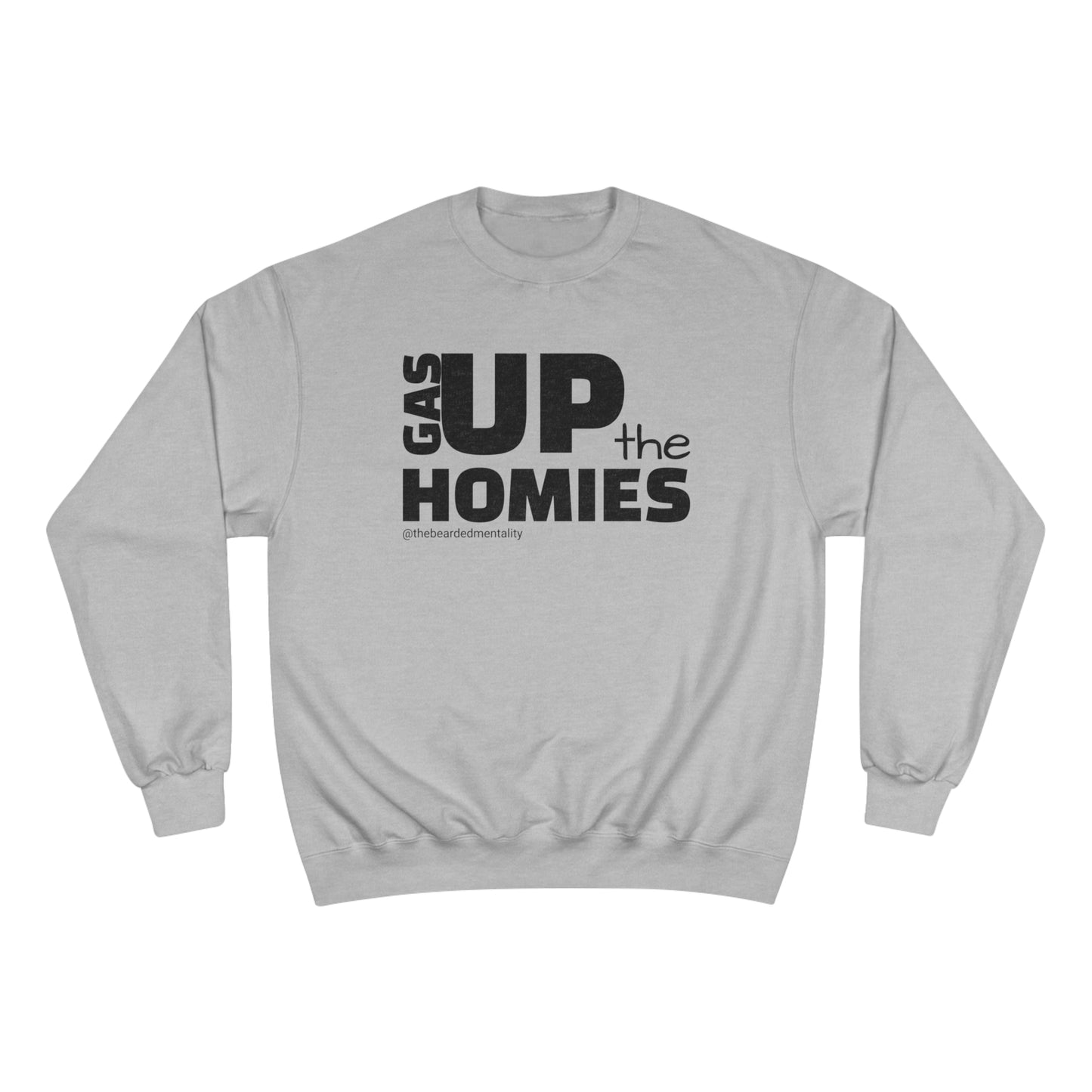 Gas Up The Homies Crew Neck