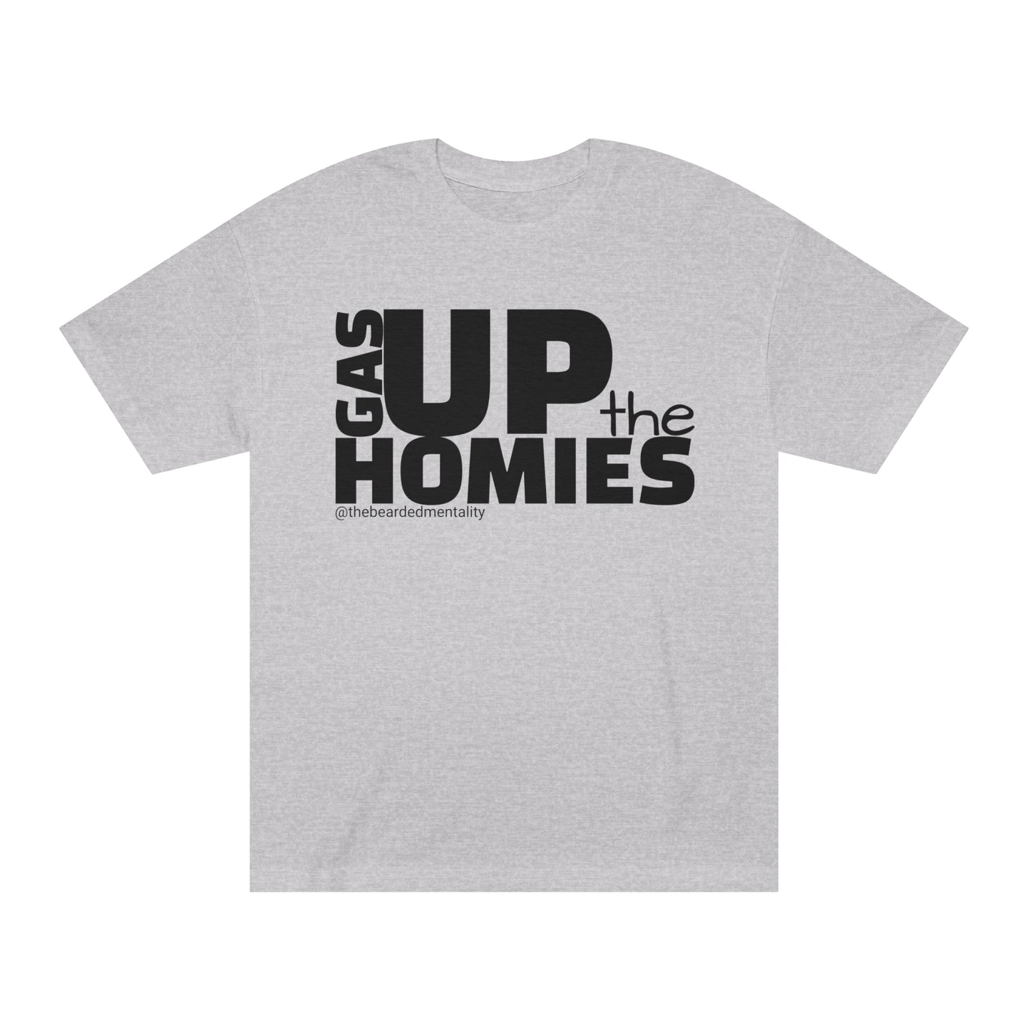 Gas Up The Homies Tee